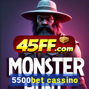 5500bet cassino